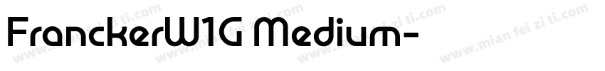 FranckerW1G Medium字体转换